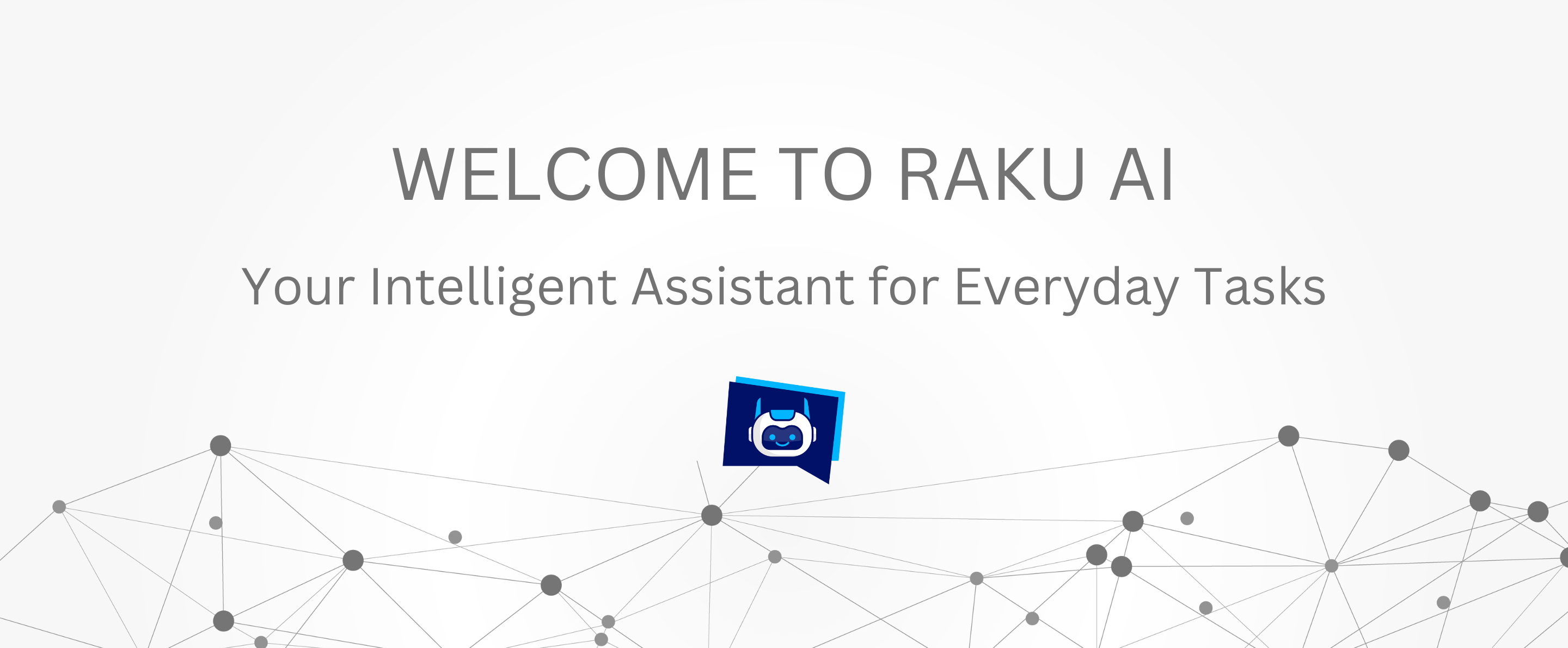 Welcome to RAKU AI